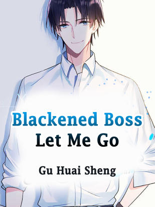 Blackened Boss, Let Me Go